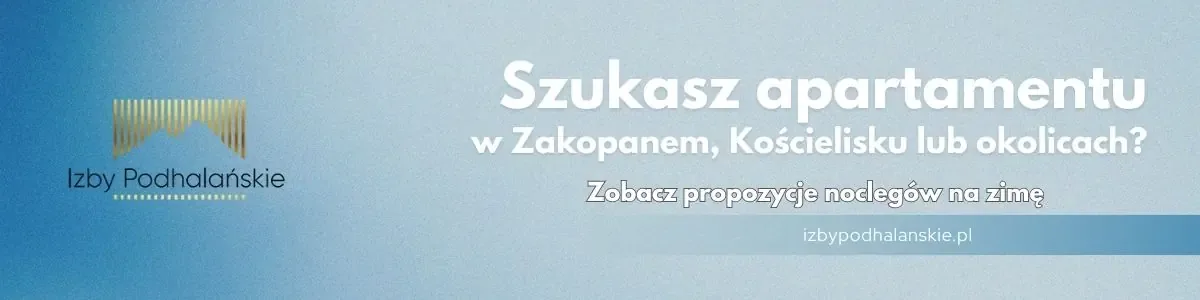 Baner Izby Podhalańskie zachęcający do znalezienia apartamentu w Zakopanem, Kościelisku i okolicach na zimowy pobyt.