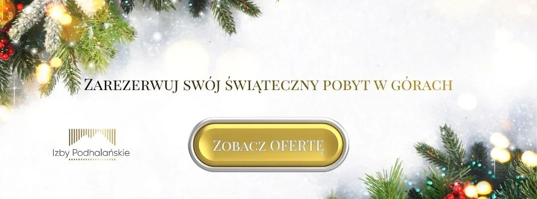 Baner reklamowy Izby Podhalańskie – zarezerwuj świąteczny pobyt w górach
